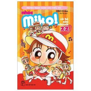 Nhóc Miko: Cô Bé Nhí Nhảnh - Tập 22