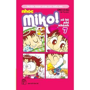 Nhóc Miko: Cô Bé Nhí Nhảnh - Tập 7