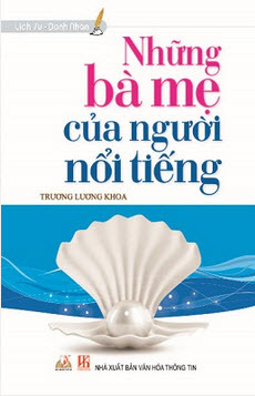 Những bà mẹ của người nổi tiếng