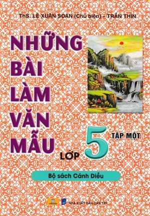 Những Bài Làm Văn Mẫu 5 - Tập 1