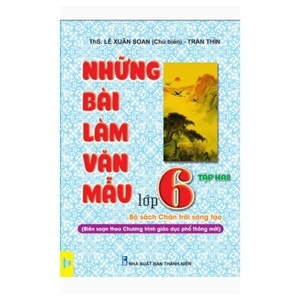 Những Bài Làm Văn Mẫu 6 (Tập 2)