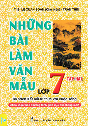 Những Bài Làm Văn Mẫu 7 (Tập 2)