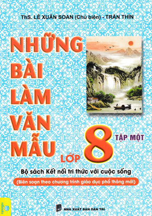 Những Bài Làm Văn Mẫu 8 (Tập 1)