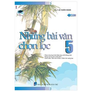 Những Bài Văn Chọn Lọc Lớp 5