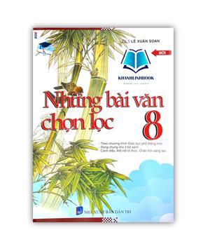 Những Bài Văn Chọn Lọc Lớp 8