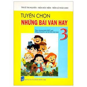 Những Bài Văn Hay 3 - Nguyễn Thị Kim Dung