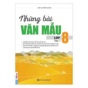 Những bài văn mẫu 8 tập 1