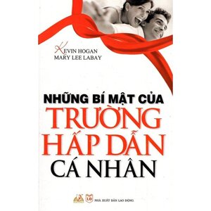 Những Bí Mật Của Trường Hấp Dẫn Cá Nhân