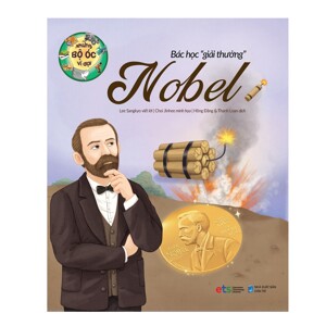 Những Bộ Óc Vĩ Đại - Bác Học Giải Thưởng Nobel