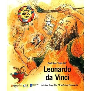 Những Bộ Óc Vĩ Đại - Leonardo da Vinci