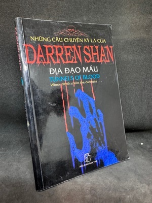 Những câu chuyện kỳ lạ của Darren Shan (T3): Địa đạo máu - Darren Shan