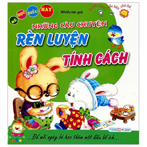 Những câu chuyện rèn luyện tính cách