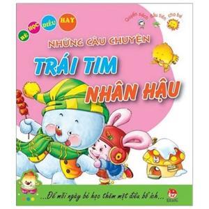 Những Câu Chuyện Trái Tim Nhân Hậu