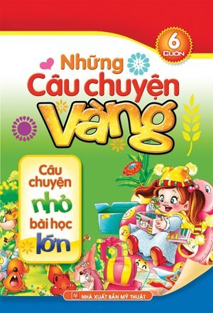 Những Câu Chuyện Vàng (Túi 6 Cuốn)