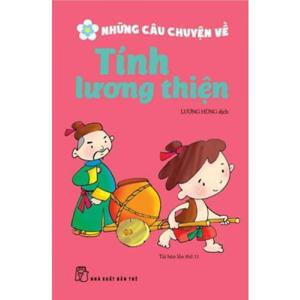 Những câu chuyện về tính lương thiện