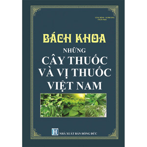 những cây thuốc và vị thuốc Việt Nam