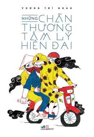 Những chấn thương tâm lý hiện đại - Vương Trí Nhàn