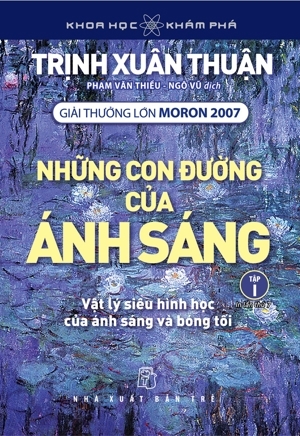 Những con đường của ánh sáng - Tập 1