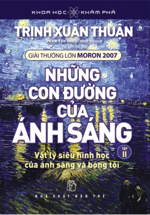 Những con đường của ánh sáng (T2) - Trịnh Xuân Thuận