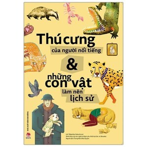 Những con vật làm nên lịch sử