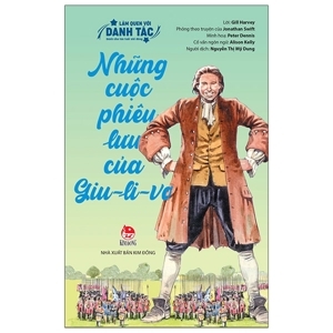 Những cuộc phiêu lưu của Giu-li-vơ - Jonathan Swift