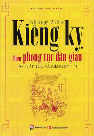 Những Điều Kiêng Kỵ Theo Phong Tục Dân Gian