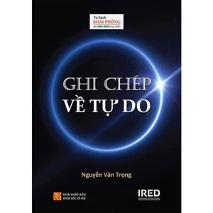 Những Ghi Chép Về Quyền Tự Do Lựa Chọn