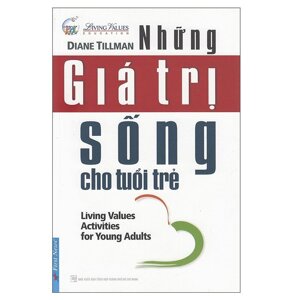 Những Giá Trị Sống Cho Tuổi Trẻ