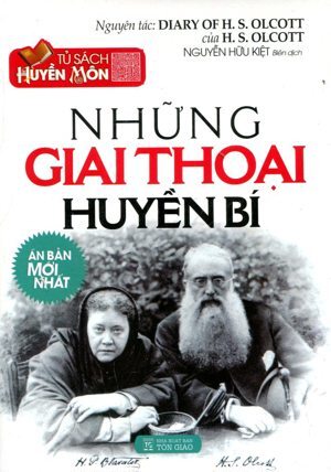 Những giai thoại huyền bí - Tủ sách Huyền môn