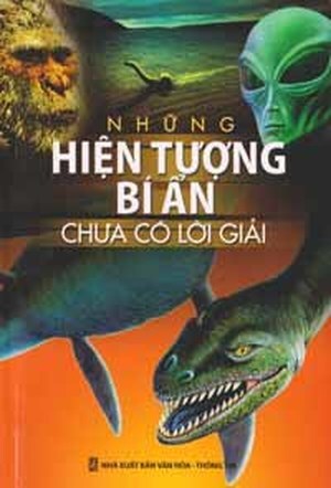 Những hiện tượng bí ẩn chưa có lời giải