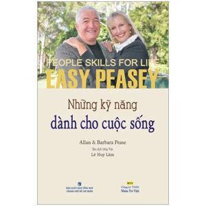 Những kỹ năng dành cho cuộc sống - Allan Pease & Barbara Pease