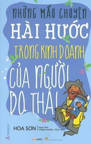 Những mẫu chuyện hài hước trong kinh doanh của người Do Thái