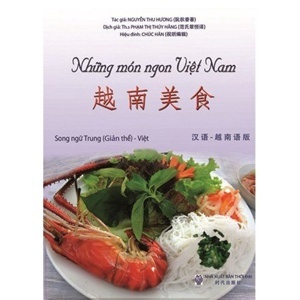 Những món ngon Việt Nam- (SONG NGỮ HOA-VIỆT)