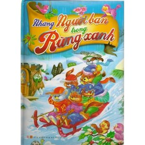 Những người bạn trong rừng xanh