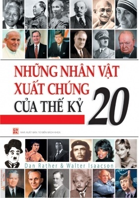 Những Nhân Vật Xuất Chúng Của Thế Kỷ 20