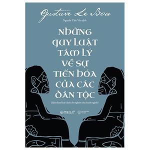 Những Quy Luật Tâm Lý Về Sự Tiến Hóa Của Các Dân Tộc