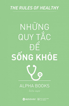 Những Quy Tắc Để Sống Khỏe