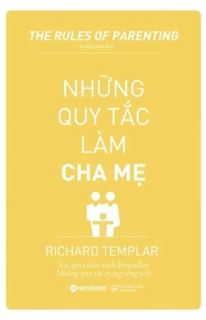 Những quy tắc làm cha mẹ - Richard Templar