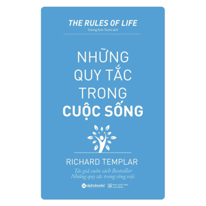 Những quy tắc trong cuộc sống - Richard Templar