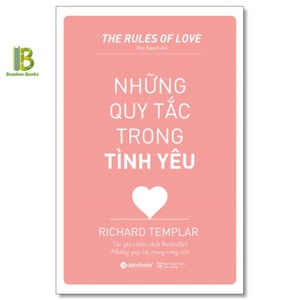 Những quy tắc trong tình yêu - Richard Templar