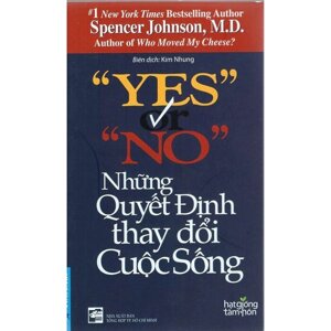 Những Quyết Định Thay Đổi Cuộc Sống - yes or no