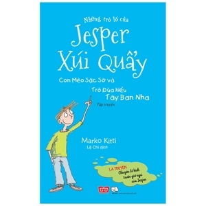 Những Trò Lố Của Jesper Xúi Quẩy - Con Mèo Sặc Sỡ Và Trò Đùa Kiểu Tây Ban Nha