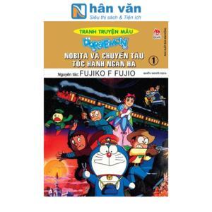 Nobita Và Chuyến Tàu Tốc Hành Ngân Hà - Tập 1 - Tác giả Fujiko-F-Fujio