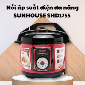 Nồi áp suất điện Sunhouse SHD1755R