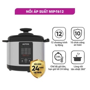 Nồi áp suất Mutosi MIP-T612