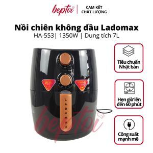 Nồi chiên không dầu Ladomax HA-553 - 7 lít