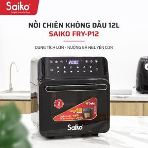 Nồi chiên không dầu Saiko Fry-P12