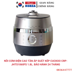 Nồi cơm điện cao tần Cuckoo CRP-JHTS1060FS - 1.8L