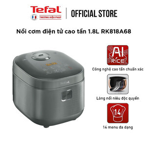 Nồi cơm điện tử cao tần Tefal RK818A68 - 1.8 lít