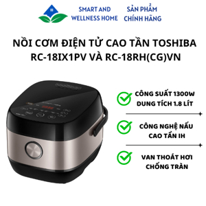 Nồi cơm điện Toshiba RC18RHW (RC-18RHW) - Nồi điện tử,1.8L